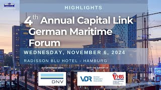 4th Annual Capital Link German Maritime Forum  Highlights [upl. by Dream]