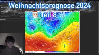 Weihnachtsprognose 2024 Teil 8  Analyse der Wetterkarten wetter [upl. by Inoliel481]