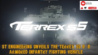 ST Engineering unveils the Terrex S5 8×8 armored infantry fighting vehicle [upl. by Sanjay]