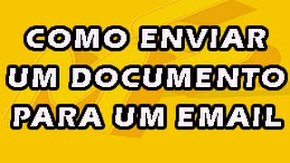 COMO ENVIAR DOCUMENTOS PARA EMAIL [upl. by Leihcar189]