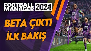 FM 24 Beta Çıktı  Football Manager 2024 İlk Bakış [upl. by Shandra51]