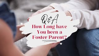 Carol How Long have You been a Foster Parent [upl. by Prior]