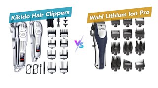 KIKIDO vs Wahl Hair Clippers ✂️💇‍♂️ [upl. by Ainud860]