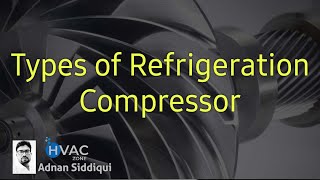 Part  2 Types of refrigeration system [upl. by Ayikaz750]