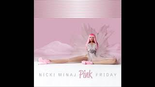 Nicki Minaj  Super Bass Super Clean [upl. by Chrystel]