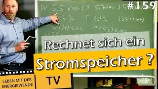 Rechnet sich ein Stromspeicher Die Aufrechnung [upl. by Ailaro]