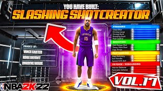 BEST SLASHING SHOT CREATOR BUILD ON NBA 2K22 RARE BUILD SERIES VOL 17 [upl. by Aicel551]