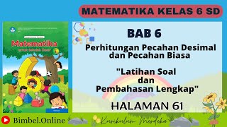 MATEMATIKA KELAS 6 BAB 6  LATIHAN SOAL  HALAMAN 61 KURIKULUM MERDEKA [upl. by Grishilda534]