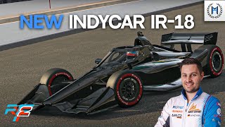 Welcome the New IndyCar Dallara IR18 at Daytona on rFactor 2  NEW CONTENT [upl. by Rocker]