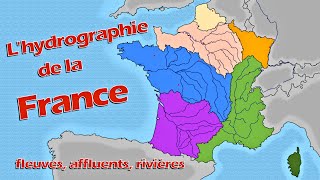 Géographie lhydrographie de la France fleuves affluents rivières [upl. by Kirst]