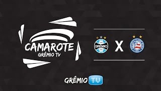 Camarote GrêmioTV  LIVE Préjogo Grêmio x Bahia [upl. by Anneirda499]