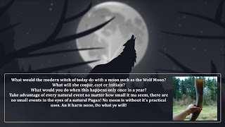 January 25 2024 The Wolf Moon What ritual or magick to do on the 1st full moon of the year magic [upl. by Yztim465]