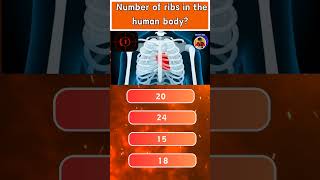 Shorts  Number of ribs in the human body Quiz facts [upl. by Essyla445]