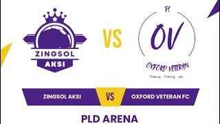 Zingsol Aksi vs Oxford Veteran 1 [upl. by Iarahs]