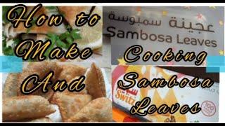 how to make and cooking sambosa leaves [upl. by Mcculloch]