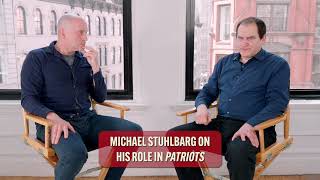 PATRIOTS  Michael Stuhlbarg speaks about his role in Patriots [upl. by Aihsercal]