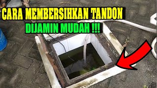 Tutorial cara membersihkan tandon air [upl. by Leora691]