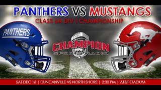 121623 Duncanville vs North Shore  Class 6A Division I State Championship Game [upl. by Salhcin119]