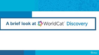 A brief look at WorldCat Discovery [upl. by Aviv160]