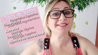 💞 Tipos de Textos Dissertativo Narrativo Descritivo Injuntivo ou Instrucional [upl. by Pompea297]