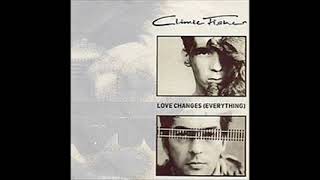 Climie Fisher  Love Changes Everything 1987 [upl. by Jamille]