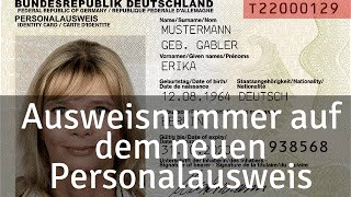 Hier findest du die Ausweisnummer auf dem neuen Personalausweis  Zugangsnummer [upl. by Ahsennek323]