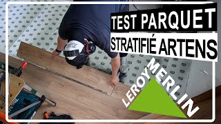 Je teste un parquet Leroy merlin Artens et cest  excellent [upl. by Melburn]