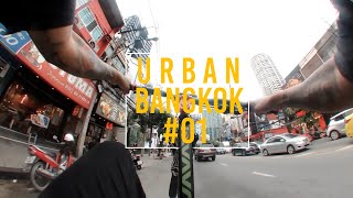 Urban freeride  BANGKOK CITY 01 [upl. by Fleisher]