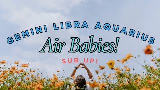 AIR BABIES Gemini Libra Aquarius amp Live Personal Readings TIMELESS [upl. by Tiny]