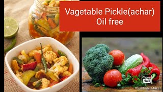 Mix Vagetable Pickle Recipe without OilHomemade vage Achar Naz Corner [upl. by Alisa725]