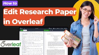 How to Edit Research Paper in Overleaf  Academic Paper  Overleaf Online LaTeX Editor [upl. by Christabelle]