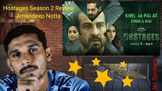 Hostages Season 2 Web Series Review  Amandeep Notta [upl. by Daraj]