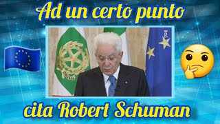 Mattarella  quotLa critica all’Unione europea è sconcertantequot [upl. by Narih]