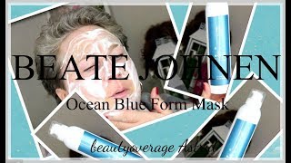 Beate Johnen  Ocean Blue Schaum Maske  Live  demo  beautyoverage Astrid [upl. by Aronoel]