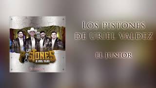 Los Pistones De Uriel ValdezEl Junior En Vivo [upl. by Yrgoerg]