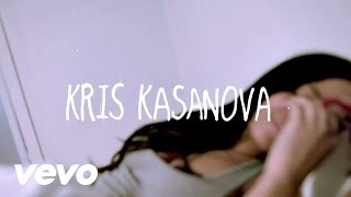 Kris Kasanova  Kasanova [upl. by Kingsly]