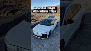 Audi makes changes after customer complaints  Thank you Audi [upl. by Andryc]