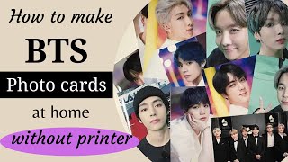 BTS Photo cards without printer 💜✨  how to make BTS photocards at home  btsarmy  save money [upl. by Ambros259]