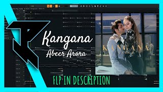 Kangana Tera Ni  ABEER ARORA  Laung Mare Lashkare  FL Studio Instrumental  Link In Description [upl. by Harbour]