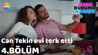 İlişki Durumu Evli 4Bölüm  Can Tekin evi terk etti [upl. by Ihp]