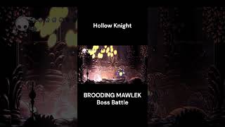 Hollow Knight BROODING MAWLEK Boss Battle [upl. by Ecidnacal196]