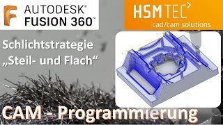 Autodesk Fusion 360 CADCAM  Fräsen quotSteil und Flachquot [upl. by Avehstab]