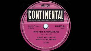 Wabash Cannonball  Jimmie Dales Prides of the Prairies 1946 [upl. by Annoek]