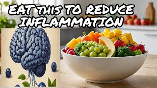 The AntiInflammatory Diet What to Eat daily for Optimal Health [upl. by Llemrej133]