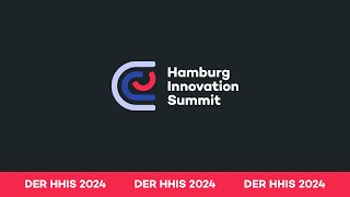 HHIS24  Highlights Hamburg Innovation Summit 2024 [upl. by Theda]