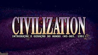 Sid Meiers Civilization 1991  Introdução e geração de mundo MSDOS  DOSBox  Roland MT32 [upl. by Nomahs253]