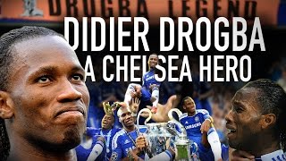 Didier Drogba  A Chelsea Hero [upl. by Mastic]