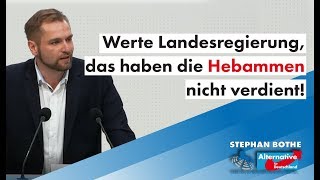 Werte Landesregierung das haben die Hebammen nicht verdient Stephan Bothe MdL AfD [upl. by Rosenthal]