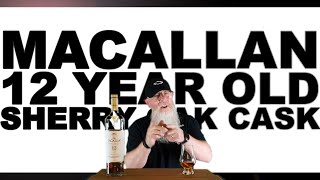 Macallan 12 Sherry Oak Cask review 246 with The Whiskey Novice [upl. by Mallorie]