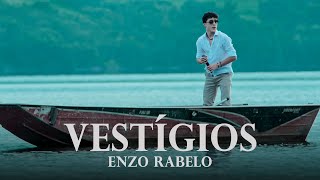 Enzo Rabelo  Vestígios Clipe Oficial [upl. by Airbma]